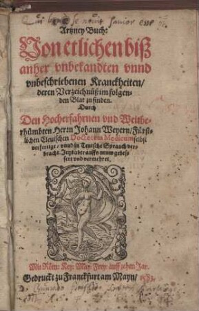 Artzney-Buch von etlichen biß anher unbekandten und unbeschriebenen Kranckheiten