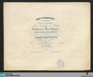 Die Tyroler : Ländler für das Pianoforte; op. 12