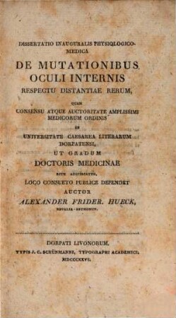 Diss. inaug. physiol.-med. de mutationibus oculi internis respectu distantiae rerum