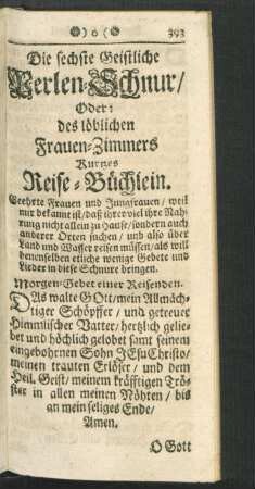 Die sechste Geistliche Perlen-Schnur/ Oder: des löblichen Frauen-Zimmers ...