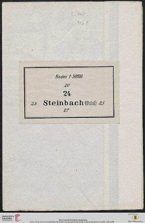 Blatt 24: Topographische Karte über das Grossherzogthum Baden: nach der allgemeinen Landesvermessung des Großherzoglichen militairisch topographischen Bureaus: Steinbach