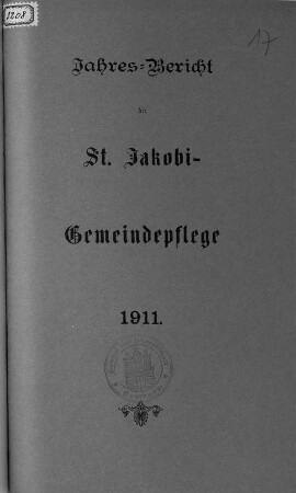 1911: Der Jahresbericht der St.-Jakobi-Gemeindepflege