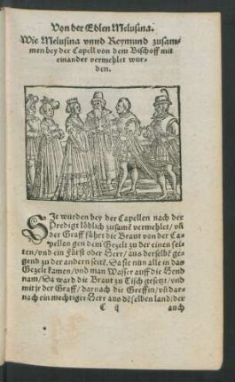 Wie Melusina unnd Reymund zusammen bey der Capell von dem Bischoff mit einander vermehlet wurden.