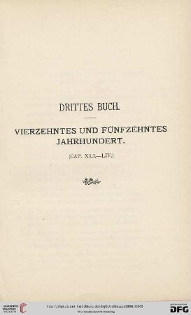 Drittes Buch. Vierzehntes und fünfzehntes Jahrhundert