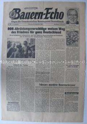 Tageszeitung der Demokratischen Bauernpartei "Bauern-Echo" u.a. über neue Abrüstungsvorschläge der DDR-Regierung