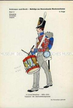 Uniformdarstellung, Tambour eines Linien-Bataillons der Königlich Deutschen Legion, Kurfürstentum Hannover, 1803/1815.