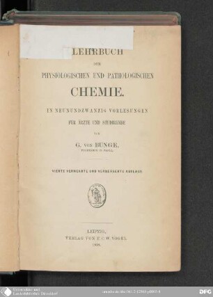 Lehrbuch der physiologischen und pathologischen Chemie : in 29 Vorlesungen für Ärzte und Studirende