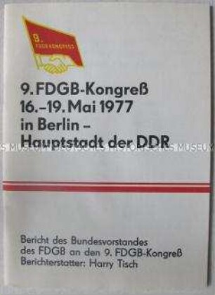 Dokumentation zum 9. FDGB-Kongreß