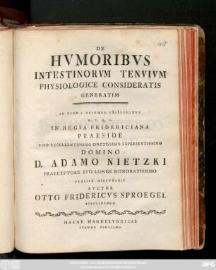 De Hvmoribvs Intestinorvm Tenvivm Physiologice Consideratis Generatim