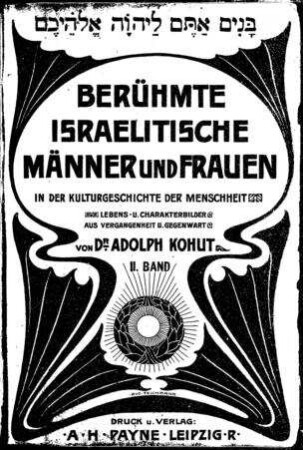 In: Berühmte israelitische Männer und Frauen in der Kulturgeschichte der Menschheit ; Band Bd. 2