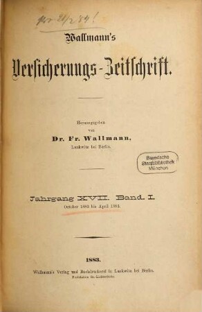 Wallmann's Versicherungszeitschrift. 17,1. 1882/83