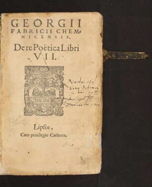 GEORGII || FABRICII CHEM=||NICENSIS,|| De re Poëtica Libri || VII.||