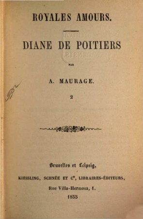 Royales amours : Diane de Poitiers, 2
