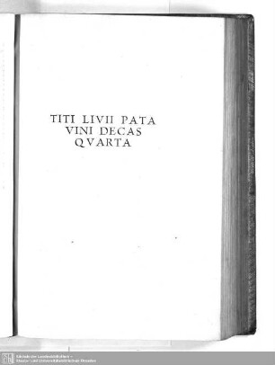 Titi Livii Patavini Decas Quarta