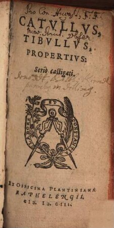 Catullus, Tibullus, Propertius serio castigati