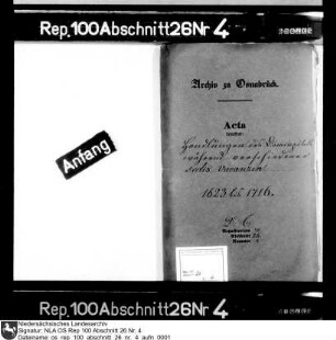 Tätigkeit des Osnabrücker Domkapitels während verschiedener Sedisvakanzen Enthält u.a.: Instruktionen; Rechnungen; Publikandum des Domkapitels über Sedisvakanz (Druck, 1698); Schreiben an Herzog Georg Ludwig von Braunschweig-Lüneburg (1698)