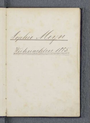 [Stammbuch Sophie Meyn]