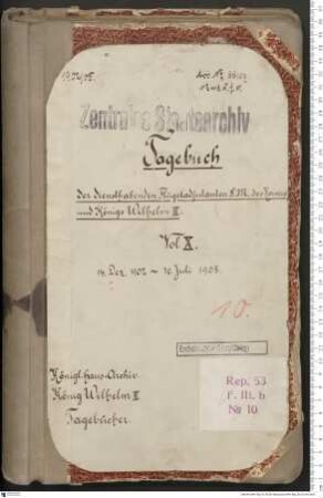Journal der diensthabenden Flügel-Adjutanten Kaiser Wilhelms II.