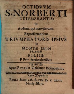 Octiduum S[ancti] Norberti triumphantis