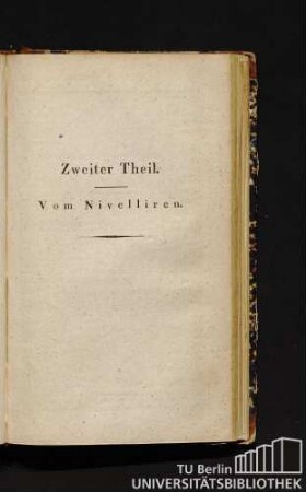 Zweiter Theil. Vom Nivelliren