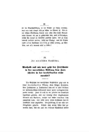 Zur moralischen Kunstlehre : Weshalb und wieweit geht der Fortschritt in der moralischen Bildung dem Fortschritte in der intellektuellen nicht parallel?