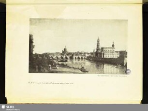 B. Bellotto, gen. Canaletto, Dresden vom rechten Elbufer 1748