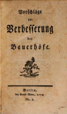Vorschläge zur Verbesserung der Bauerhöfe