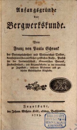 Anfangsgründe der Bergwerkskunde