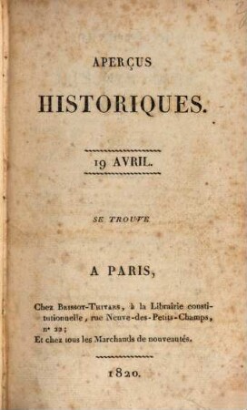 Bibliothèque historique ou recueil de matériaux pour servir à l'histoire du temps. 14, 14. 1820