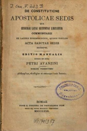 De constitutione apostolicae sedis qua censurae latae sententiae limitantur : commentarii ex latinis ephemeridibus, quibus titulus acta sanctae sedis excerpti