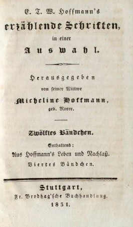 Bändchen 12: Aus Hoffmann's Leben und Nachlass