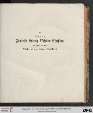 An Herrn Friedrich Ludwig Wilhelm Christian, regierenden Landgrafen zu Hessen-Homburg