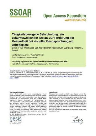 Tätigkeitsbezogene Sehschulung: ein zukunftsweisender Ansatz zur Förderung der Gesundheit bei visueller Beanspruchung am Arbeitsplatz