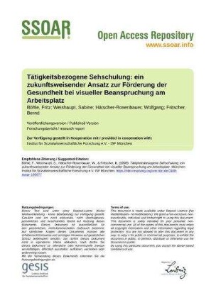 Tätigkeitsbezogene Sehschulung: ein zukunftsweisender Ansatz zur Förderung der Gesundheit bei visueller Beanspruchung am Arbeitsplatz