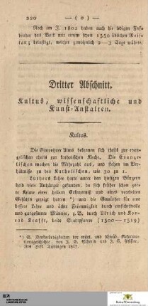 Dritter Abschnitt: Kultus, wissenschaftliche und Kunst-Anstalten