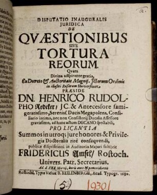Disputatio Inauguralis Iuridica De Quaestionibus Sive Tortura Reorum