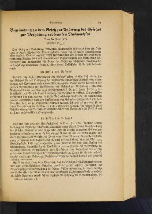 Begründung zu dem Gesetz zur Änderung des Gesetzes zur Verhütung erbkranken Nachwuchses Vom 26. Juni 1935 (RGBl. I S. 773)