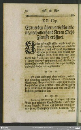 XII. Cap. Es werden über vorbeschriebene, noch allerhand Arten Oehl-Firnisse eröffnet