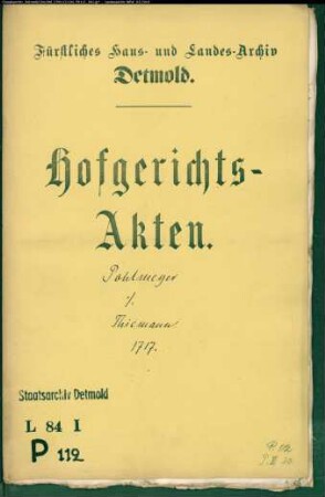 Pohlmeyer, Agneta gegen Elisabeth Thiemann, jetzt Hollmanns Frau zu Heidenoldendorf - Schuldforderung