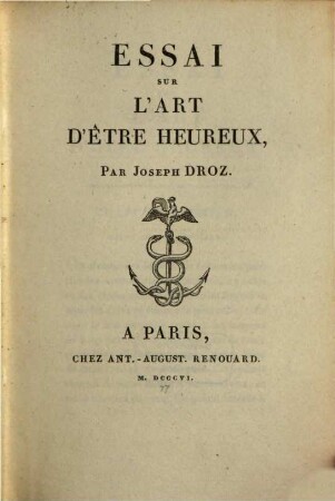 Essai sur l'art d'être heureux