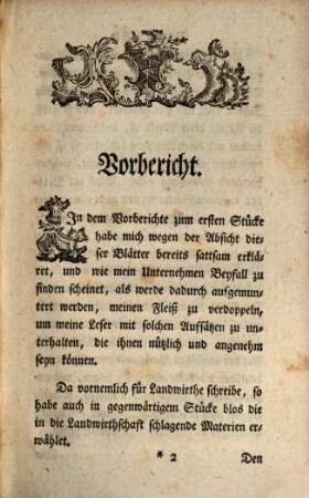 Der Hausvater : Mit Kupfern, 1,3. X. Von Haus- und Lager-Büchern. XI. Ein Mittel wider den Biß wütender Thiere. XII. Von Futterung der milchenden Kühe auf dem Stalle. XIII. Von der sparsamen Futterung des Viehes, nebst einem Mittel gegen dessen Faulfressen. XIV. Anmerkung von den gefallenen Schlossen. XV. Vom Aussaugen der milchenden Kühe. XVI. Von Waschung der Schaafe mit Salzwasser. XVII. Ist es besser, das Feld in schmale oder breite Beete zu theilen? XVIII. Von der Wässerung des Getreides auf dem Felde. XIX. Bestimmung der vornehmsten europäischen Maassen und Gewichte