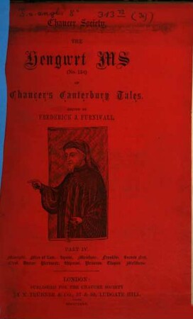The Hengwrt ms of Chaucer's Canterbury tales. 4