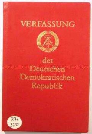 Verfassung der Deutschen Demokratischen Republik vom 6. April 1968 in der Fassung des Gesetzes zur Ergänzung und Änderung der Verfassung der Deutschen Demokratischen Republik vom 7. Oktober 1974 in der Erstausgabe