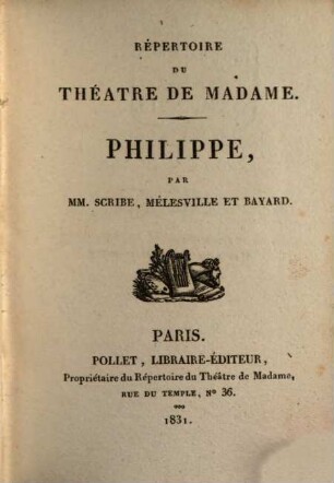Répertoire du théâtre de Madame. 30. Philippe. Louise, ou la réperation. La favorite