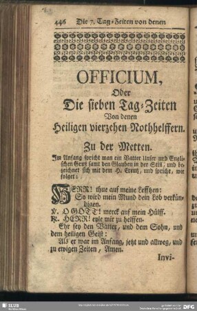 Officium Oder Die sieben Tag-Zeiten Von denen Heiligen vierzehen Nothhelffern