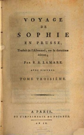 Voyage de Sophie en Prusse. Vol. 3 (1801)