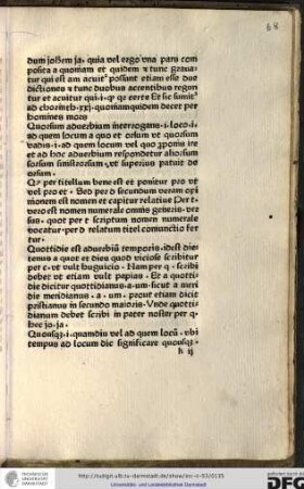 Quorsum, adverbium interrogans id est loco id est ad quem locum a quo et orsum ut quorsum vadis id est ad quem locum vel quo proponis ire et ad hoc adverbium respondetur aliorsum, sorsum, sinistrorsum ut superius patuit de orsum.