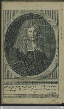 Philippus Verheyen in Universitate Lovaniensi Anatomiae Professor Regius. 1699