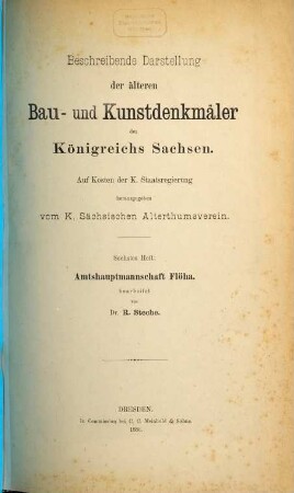 Beschreibende Darstellung der älteren Bau- und Kunstdenkmäler des Königreichs Sachsen. 6, Amtshauptmannschaft Floeha