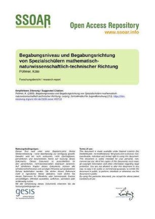 Begabungsniveau und Begabungsrichtung von Spezialschülern mathematisch-naturwissenschaftlich-technischer Richtung